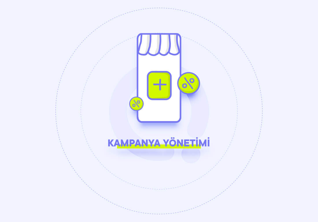 kampanya yonetimi